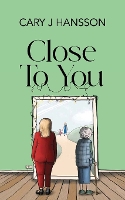 Close To You