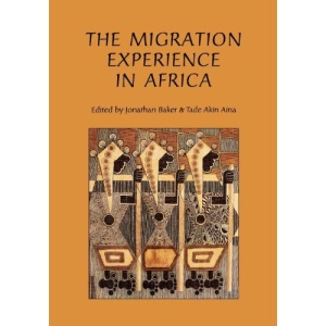 The Migration Experience in Africa