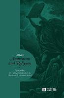 Essays in Anarchism and Religion