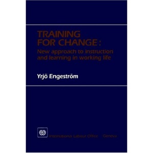 Training for change. New approach to instruction and learning in working life