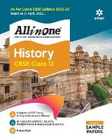 Cbse All in One History Class 12 2022-23 (as Per Latest Cbse Syllabus Issued on 21 April 2022)