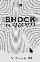 Shock to Shanti