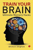 TRAIN YOUR BRAIN