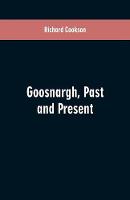 Goosnargh, Past and Present