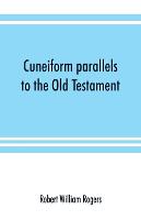 Cuneiform parallels to the Old Testament