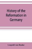 History of the reformation in Germany