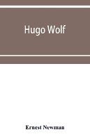 Hugo Wolf