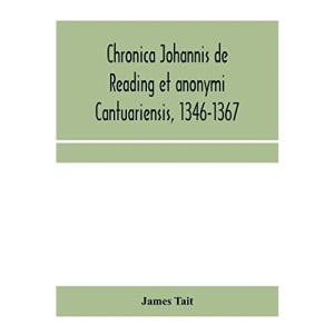 Chronica Johannis de Reading et anonymi Cantuariensis, 1346-1367