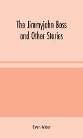 The Jimmyjohn Boss and Other Stories