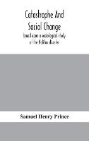 Catastrophe and social change