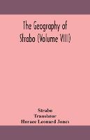The geography of Strabo (Volume VIII)