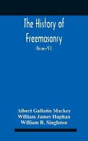 The History Of Freemasonry