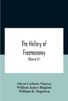 The History Of Freemasonry