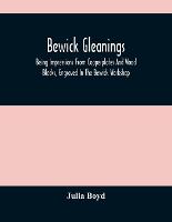 Bewick Gleanings