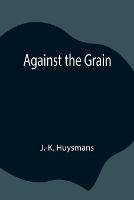 Against The Grain