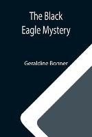 The Black Eagle Mystery