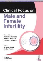 Clinical Focus on Male & Female Infertility