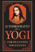 Autobiography of a Yogi (Deluxe Hardbound Edition)