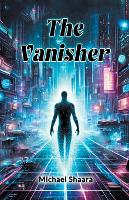 The Vanisher (Edition2024)