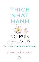 No Mud, No Lotus