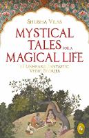 Mystical Tales for a  Magical Life