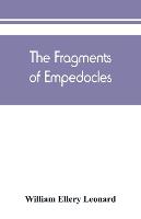The fragments of Empedocles