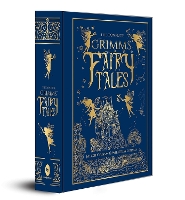 The Complete Grimms' Fairy Tales