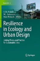 Resilience in Ecology and Urban Design