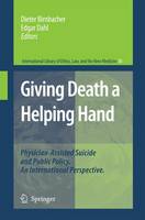 Giving Death a Helping Hand