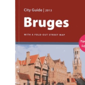 Bruges City Guide 2013