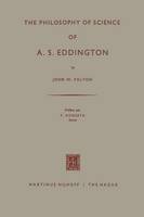 The Philosophy of Science of A. S. Eddington