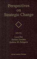 Perspectives on Strategic Change