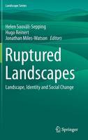 Ruptured Landscapes