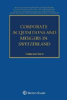 Corporate Acquisitions and Mergers in Switzerland