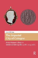 The Imperial City of Cologne
