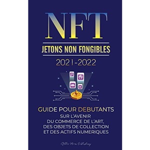 NFT (Jetons Non Fongibles) 2021-2022