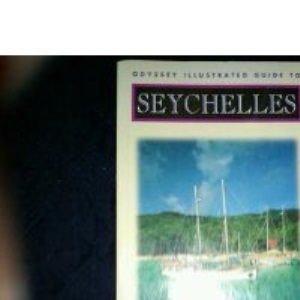 Seychelles (Odyssey Guides)