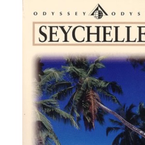 Seychelles (Odyssey Illustrated Guides)