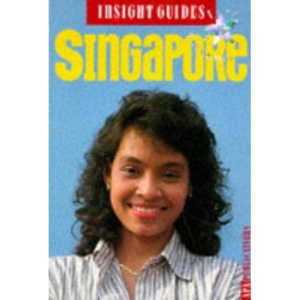 Singapore Insight Guide (Insight City Guides)