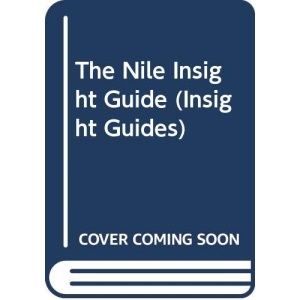 The Nile Insight Guide (Insight Guides)