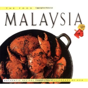 Food of Malaysia (The Periplus World Food)