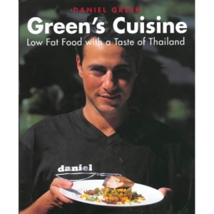 Green's Cuisine: Low Fat Food with a Taste of Thailand