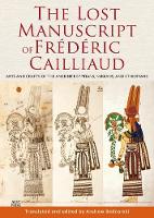 The Lost Manuscript of Frédéric Cailliaud