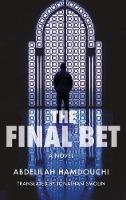 The Final Bet