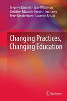 Changing Practices, Changing Education