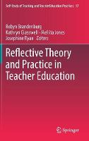 Reflective Theory and Practice in Teacher Education