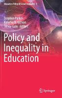Policy and Inequality in Education
