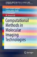 Computational Methods in Molecular Imaging Technologies