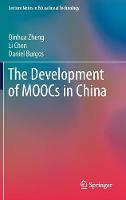 The Development of MOOCs in China