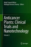 Anticancer Plants: Clinical Trials and Nanotechnology